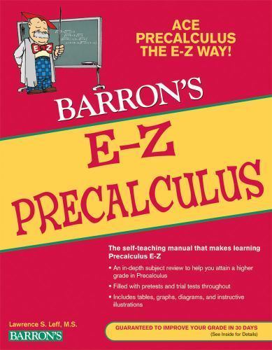 Barron’s E-Z Precalculus – Paperback By Lawrence S. Leff – GOOD