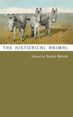 Historical Animal, Hardcover by Nance, Susan (EDT), Brand New, Free shipping …