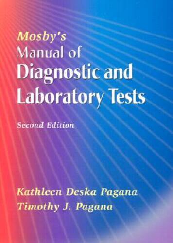 Mosbys Manual of Diagnostic and Laboratory Tests – Paperback – VERY GOOD