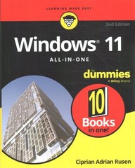Windows 11 : All-in-one for Dummies, Paperback by Rusen, Ciprian Adrian, Bran…