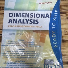 Dimensional Analysis : Calculating Dosages Safely Paperback Tracy