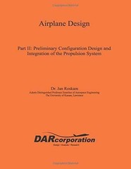 Airplane Design, Part II : – Paperback, by Roskam Jan; Roskam – Very Good