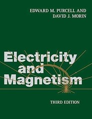 Electricity and Magnetism – Hardcover, by Purcell Edward M.; Morin – Acceptable