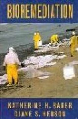 Bioremediation – Hardcover, by Baker Katherine H.; Herson Diane S. – Very Good