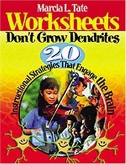 Worksheets Don′t Grow Dendrites: 20 Instructional Strategies That Engage t…
