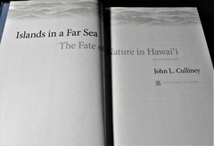 ISLANDS IN A FAR SEA Fate and Nature in Hawaii John Culliney HC 1ST 2006