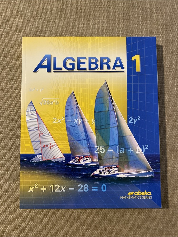 #5 abeka Algebra 1 Student Textbook Homeschool Math High School Paperback 2015