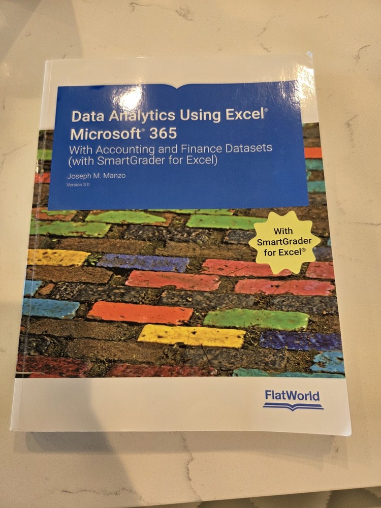 Data Analytics Using Excel Microsoft 365 With Accounting and Finance Datasets v3