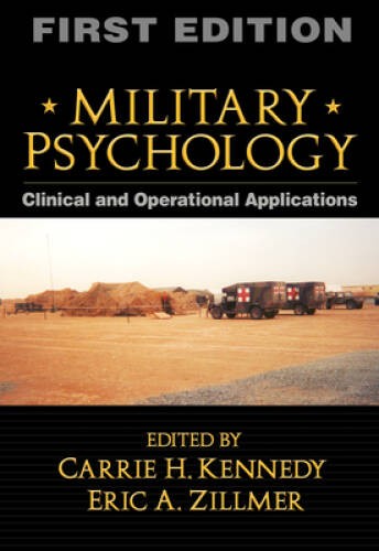 Military Psychology, First Edition: Clinical and Operational – VERY GOOD