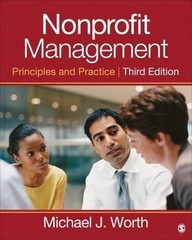 Nonprofit Management: Principles and Practice by Michael J. Worth