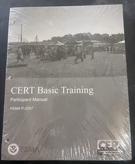 FEMA CERT Basic Training Participant Manual P – 2057. Brand New, 277 Pages.