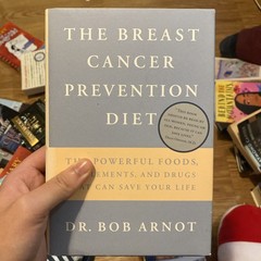 Breast Cancer Prevention Diet Book by Bob Arnot, 272 Pages, Hardcover 1998