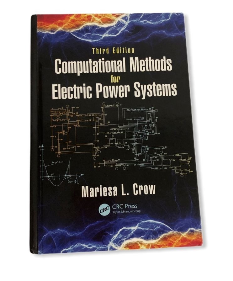 Computational Methods for Electric Power Systems (Electric Power Engineering Ser