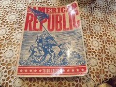 American Republic Student Text by Bob Jones University Third Edition