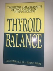Thyroid Balance : Traditional and Alternative Methods for Treating Thyroid…