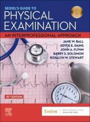 Seidel’s Guide to Physical Examination: – Hardcover, by Ball RN? DrPH? – Good c