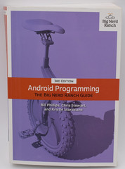 Big Nerd Ranch Guides: Android Programming : The Big Nerd Ranch Guide by Kristin