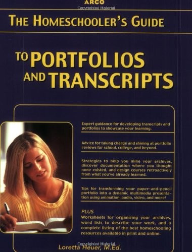 Homeschooler’s Guide to Portfolios and Transcripts