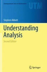 Understanding Analysis (Undergraduate Texts in Mathematics) by Abbott, Stephen