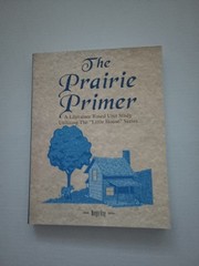 The Prairie Primer