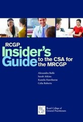 RCGP Insider’s Guide to the CSA for the MRCGP by Alexandra Rolfe (Paperback,…