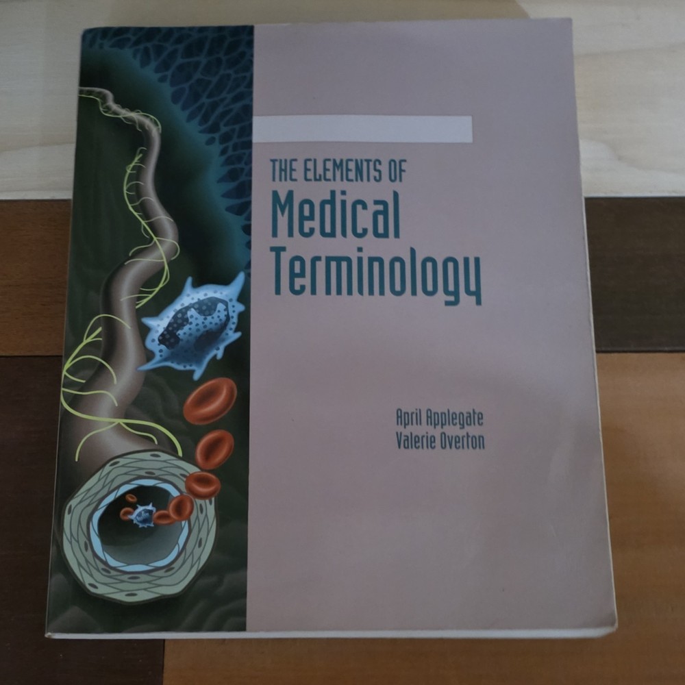 The Elements of Medical Terminology Applegate Overton Delmar Paperback