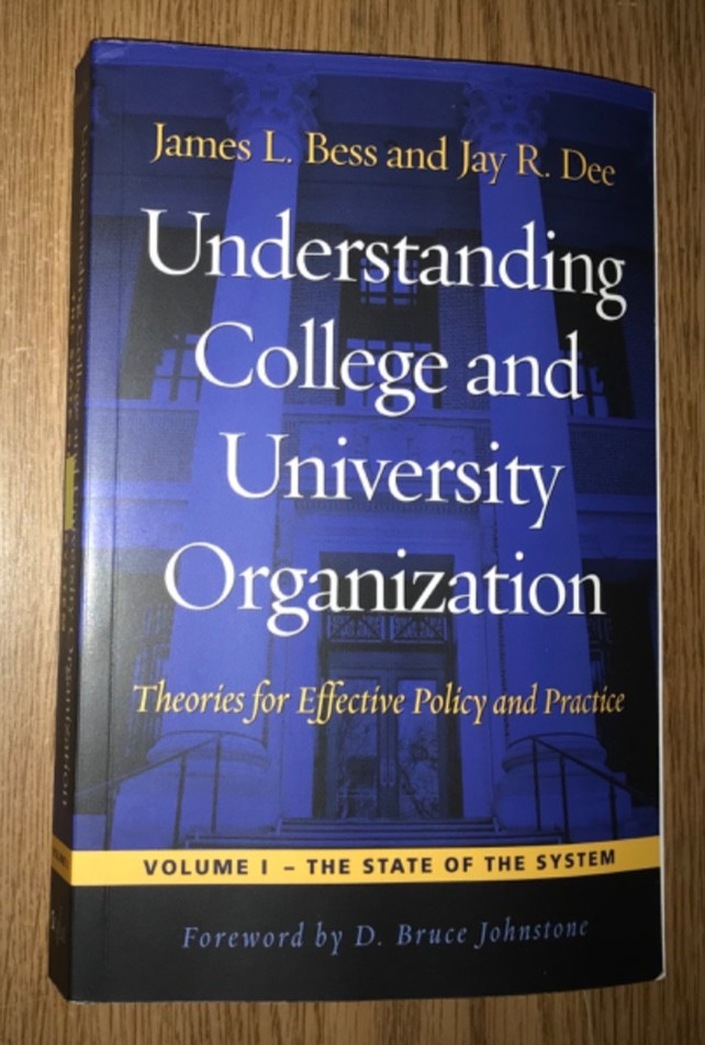 UNDERSTANDING COLLEGE & UNIVERSITY ORGANIZATION BOOK POLICY & PRACTICE VOLUME 1
