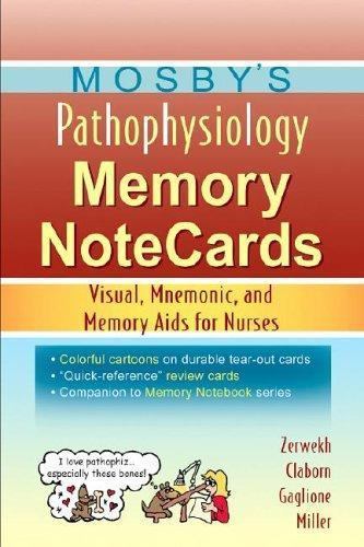 Mosby’s Pathophysiology Memory NoteCards : Visual, Mnemonic, and Memory Aids for