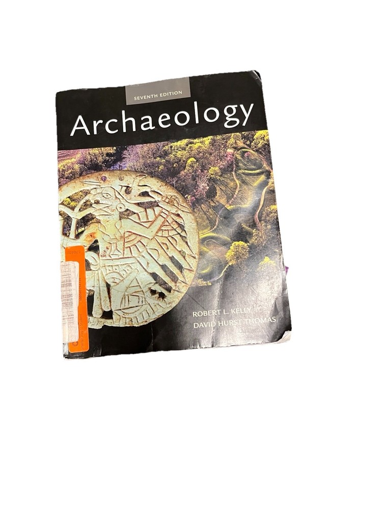 Archaeology by Robert Kelly and David Thomas (2016, Trade Paperback)