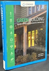 Green Building: Principles and Practices in Residential Construction Kruger /Sev