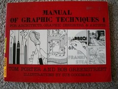 Manual of Graphic Techniques Paperback Tom, Greenstreet, Robert P