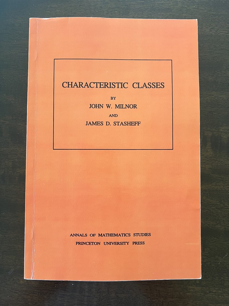 Characteristic Classes, James Stasheff & John Milnor, GOOD, [1st Edition]