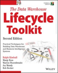 The Data Warehouse Lifecycle Toolkit – Paperback By Kimball, Ralph – GOOD