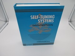 Self-Tuning Systems: Control and Signal Processing; Wellstead,P.E. & M B Zarrop