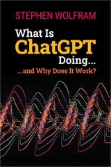 What Is ChatGPT Doing … and Why Does It Work? (Paperback or Softback)