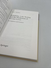 Springer Series in Statistics Ser.: Reliability, Life Testing and the Prediction