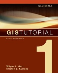 GIStutorial Basic Workbook for ArcGIS 10.1