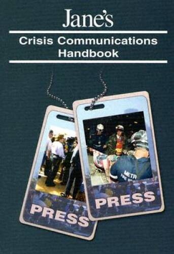 Jane’s Crisis Communications Handbook – Paperback – VERY GOOD