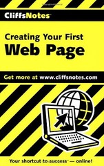 Creating Your First Web Page (Cliffs Notes) By Alan Simpson
