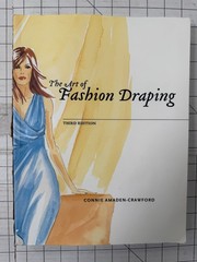 The Art of Fashion Draping by Connie Amaden-Crawford 3rd Edition 2005, TPB