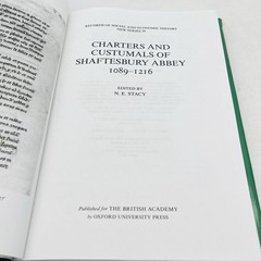 Charters and Custumals of Shaftesbury Abbey 1089-1216 Book
