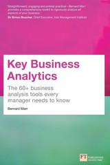 Key Business Analytics: The 60+ business analysis tools every manager needs …
