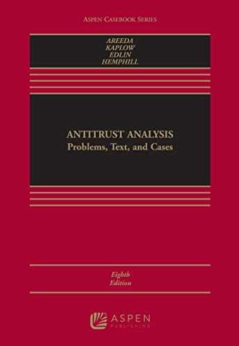 Antitrust Analysis: Problems, – Hardcover, by Areeda Phillip; Kaplow – Very Good
