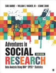 Adventures in Social Research: Data Analysis Using IBMÂ® SPSSÂ® Sta – GOOD