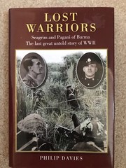 Lost Warriors: Seagrim and Pagani of Burma.