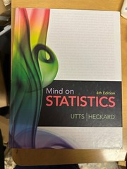 Mind on Statistics by Robert F. Heckard and Jessica