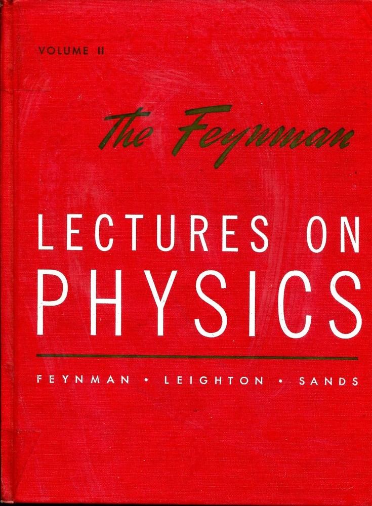 The Feynman Lectures on Physics: Commemorative Issue, Volume 2: Mainly Elect…