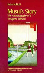 Musui’s Story: The Autobiography of a – Paperback, by Katsu Kokichi – Very Good