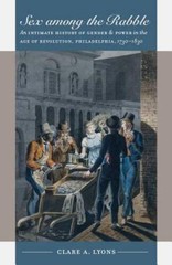 Sex among the Rabble: An Intimate History of Gender and Power in the – VERY GOOD
