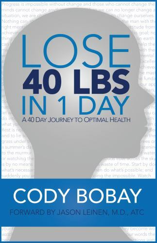 Lose 40 LBS in 1 Day by Cody Bobay